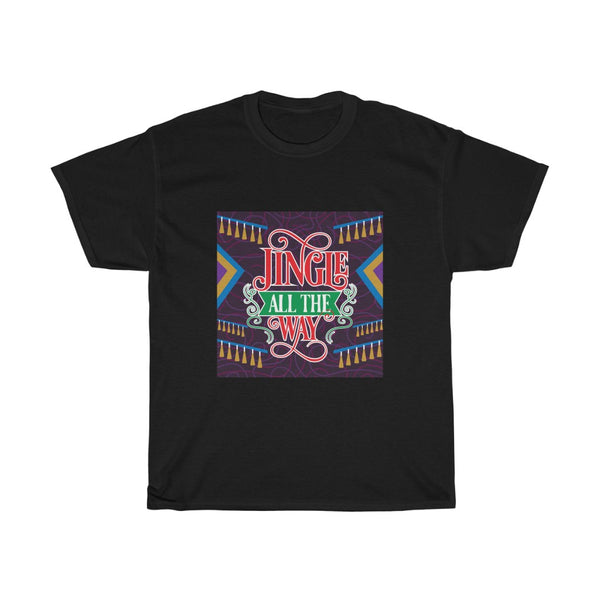Jingle All The Way - Women's T-Shirt