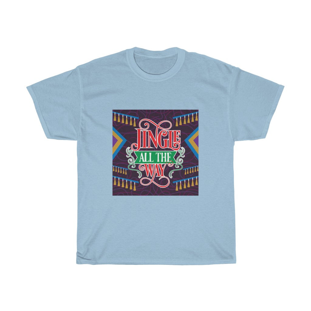 Jingle All The Way - Women's T-Shirt