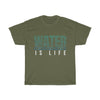 Water Is Life T-Shirt