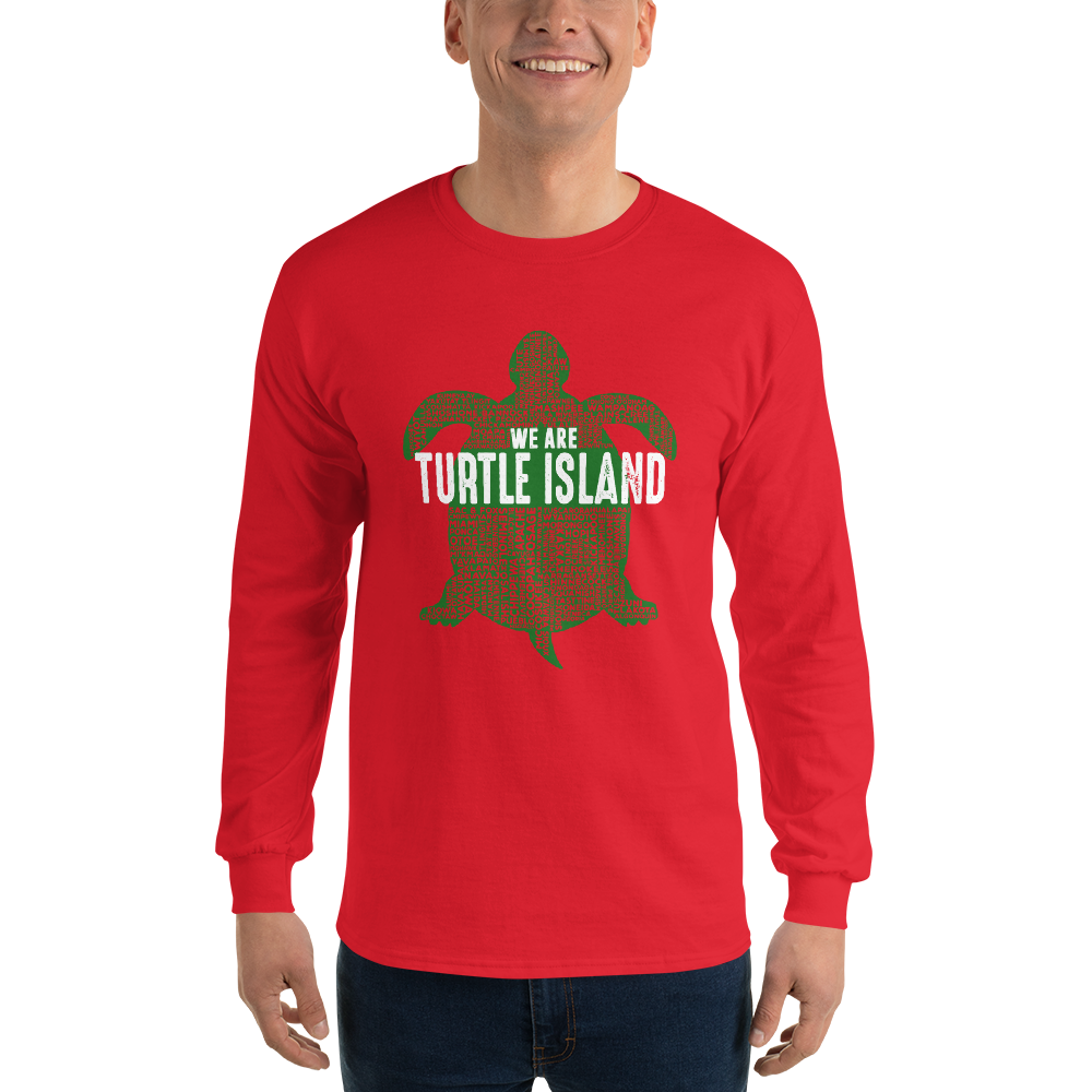 We Are Turtle Island Long Sleeve Shirt