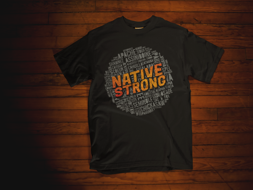 Native Strong Tribal Native American Tshirt