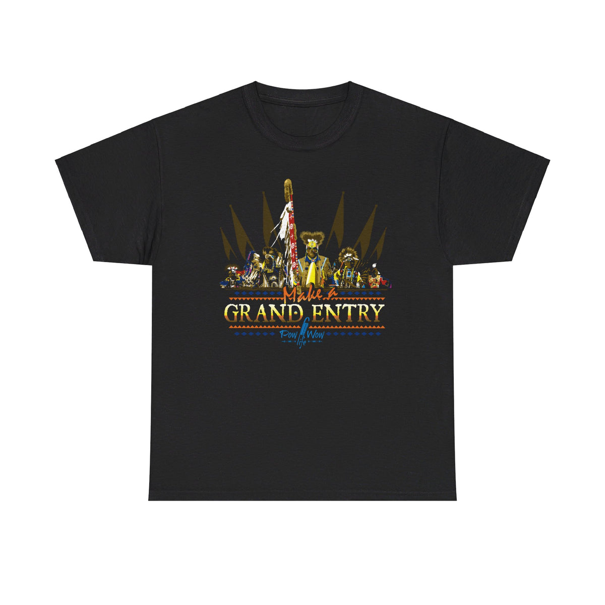 Make a Grand Entry T-Shirt