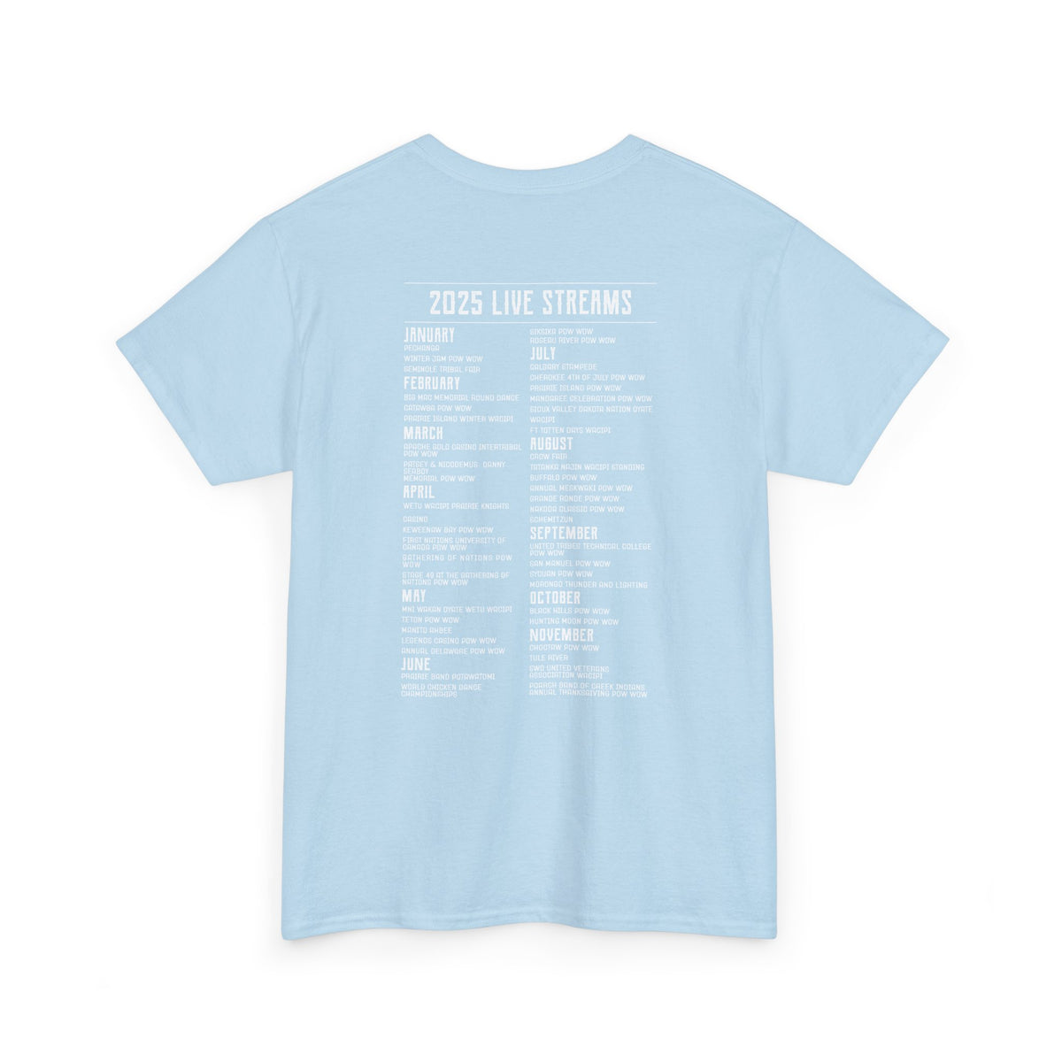 2025 Pow Wow Live Stream T-Shirt