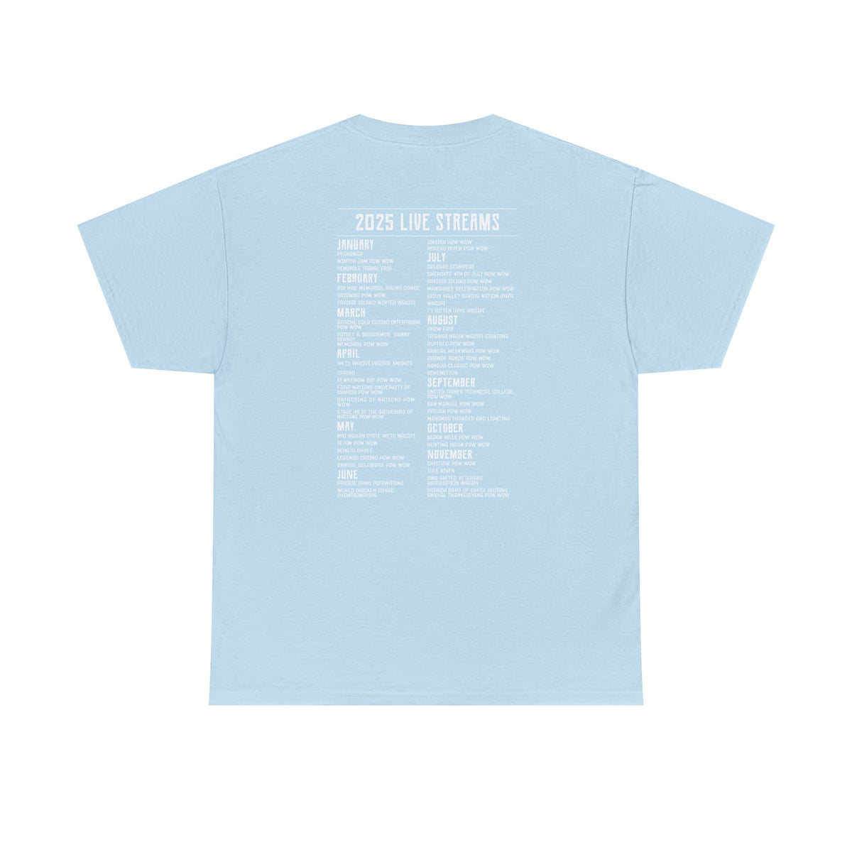 2025 Pow Wow Live Stream T-Shirt