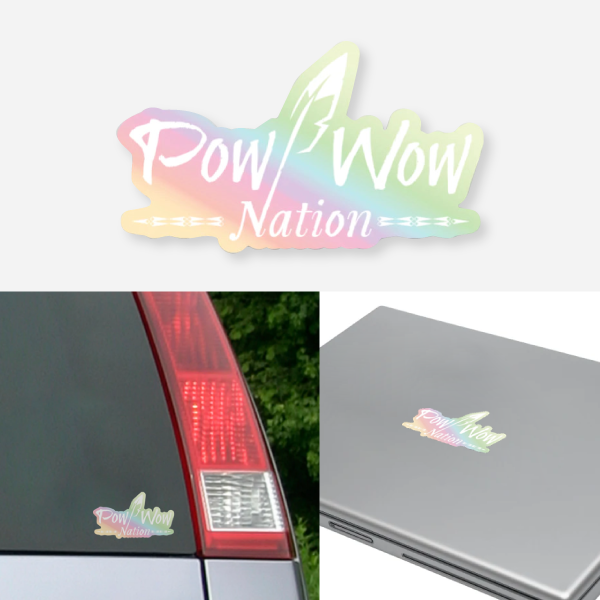 Pow Wow Nation Holographic Sticker