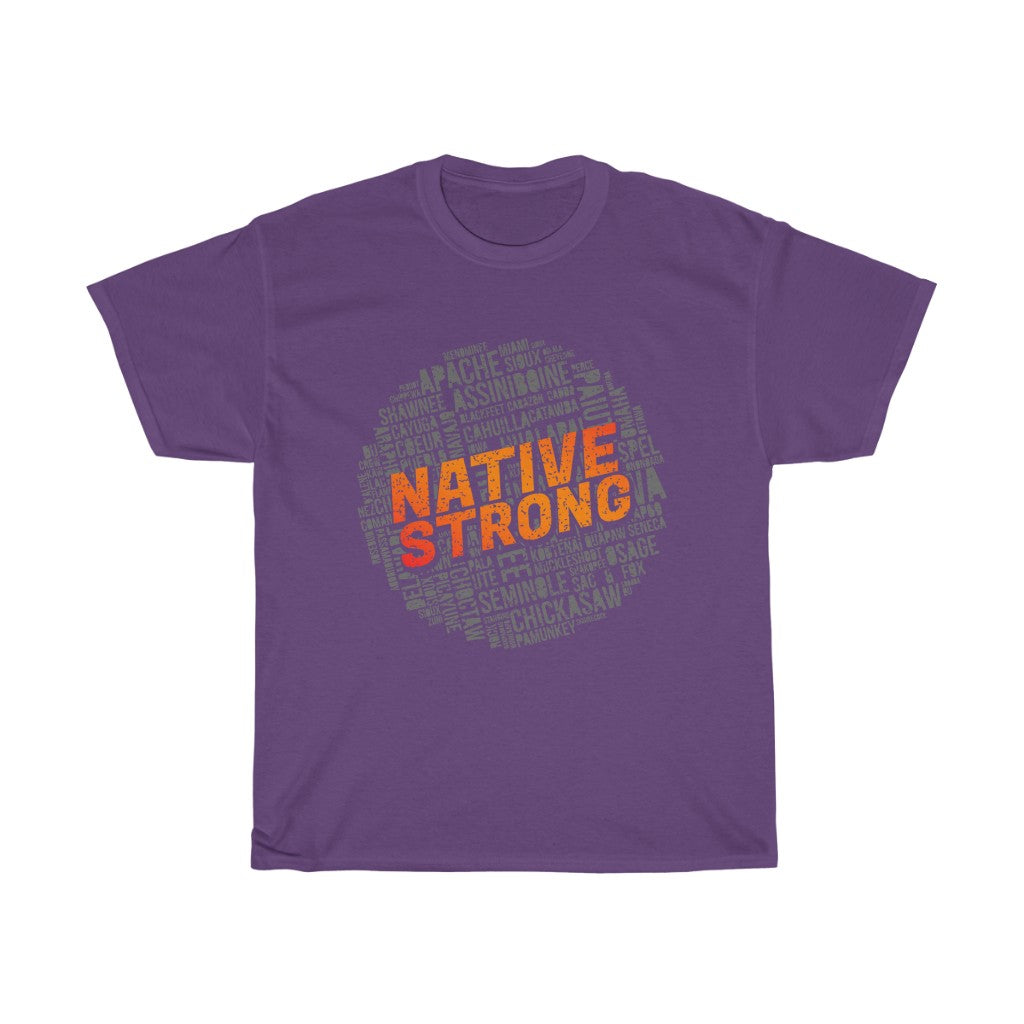 Native Strong T-Shirt