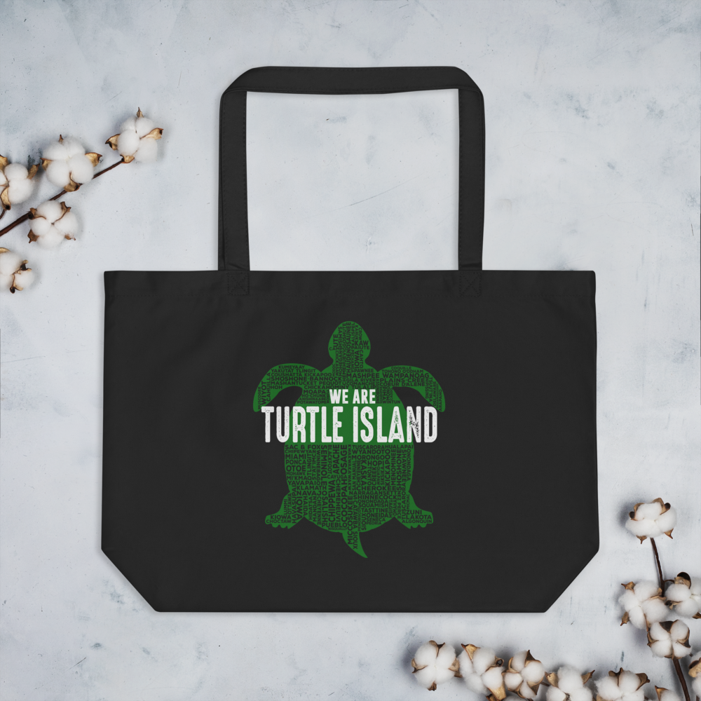 We Are Turtle Island Tote Bag