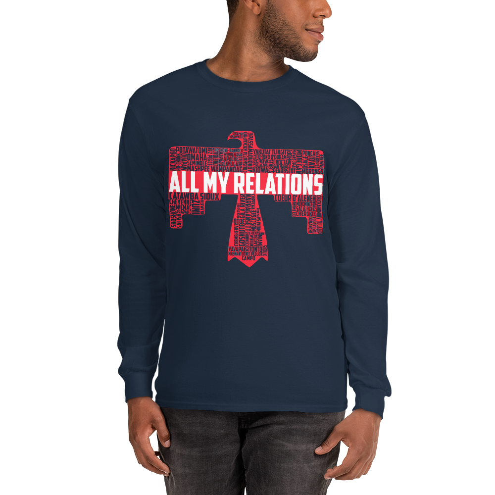 All My Relations - Thunderbird Tribal Long Sleeve Shirt